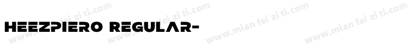 Heezpiero Regular字体转换